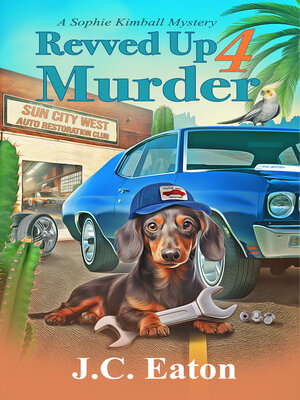 cover image of Revved Up 4 Murder